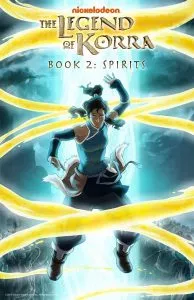 the legend of korra book 2 : spirits